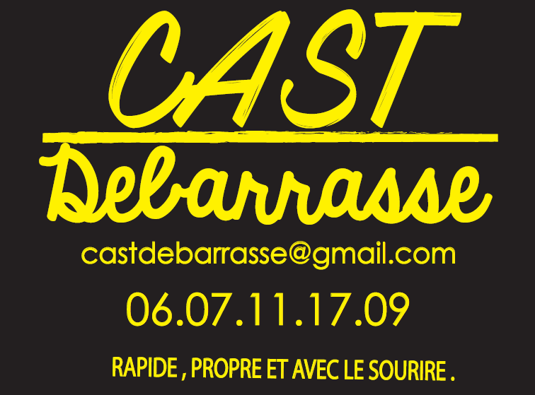 CAST ' DÉBARRASSE